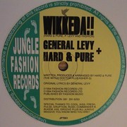 General Levy + Hard & Pure - Wikkeda!! (Jungle Fashion Records JFT001, 1994) :   