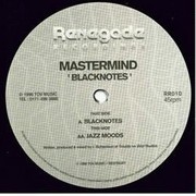 Mastermind - Blacknotes / Jazz Moods (Renegade Recordings RR10, 1996)