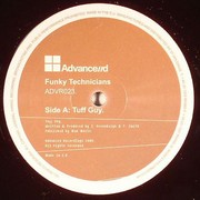 Funky Technicians - Tuff Guy / Call Me (Advance//d Recordings ADVR023, 2006) :   