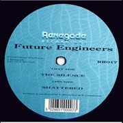 Future Engineers - The Silence / Shattered (Renegade Recordings RR17, 1997)