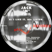 Jack n Phil - I Like It / Listen (Basement Records BRSS43, 1995) : посмотреть обложки диска