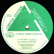 Noise Factory - A New Something EP (3rd Party 3RD07, 1993) :   