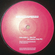 Fallen Angels - Taken Over / Frequency (Tango Mix) (Creative Wax CW106 / CW120, 1998) : посмотреть обложки диска
