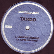 Tango - Understanding / Spellbound (Creative Wax CW111, 1996) : посмотреть обложки диска