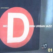 various artists - Modern Urban Jazz 01 (Creative Wax CWLP001, 1997)