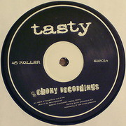 45 Roller - Tasty / New World (Ebony Recordings EBR014, 1997) :   