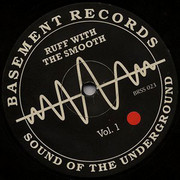Ruff With The Smooth - Art Of Intelligence / Sounds Superior (Basement Records BRSS023, 1993) :   