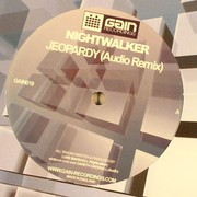 Nightwalker - Jeopardy (Remix) / Crazy Head VIP (Gain Recordings GAIN019, 2004) :   