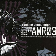 various artists - 12'' Armour: Part 3 (Cyanide Recordings CYAN022, 2007) :   