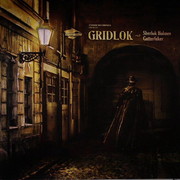 Gridlok - Sherlok Holmes / Gutterfuker (Cyanide Recordings CYAN024, 2008) :   