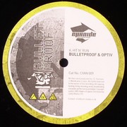 Bulletproof & Optiv - Hit N' Run / Filthy Sinner (Cyanide Recordings CYAN009, 2004) :   
