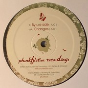 AJC - By Ure Side / Changes (Phunkfiction Recordings PHUNK003, 2005) :   