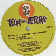 Tom & Jerry - Maxi(mun) Style (Remix) (Tom & Jerry SHELL012, 1994) :   