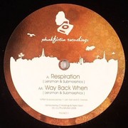 Lenzman & Submorphics - Respiration / Way Back When (Phunkfiction Recordings PHUNK011, 2008) :   