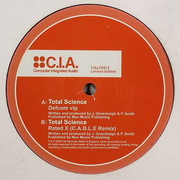 Total Science - Defcom VIP / Rated X (C.A.B.L.E. Remix) (C.I.A. CIALTD013, 2008) :   