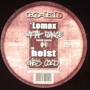 various artists - Metal Flange (Heist Remix) / She's Cold (Co-Lab Recordings COLAB018, 2009) :   