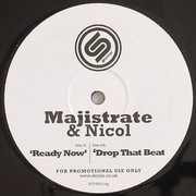 Majistrate & Nicol - Ready Now / Drop That Beat (Stereotype STYPE014, 2010)