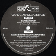Outa Intelligence - Foolz Gold / Tales From The Unexpected (Back 2 Basics B2B12001, 1993) :   