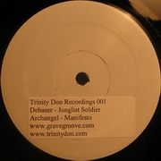 various artists - Manifesto / Junglist Soldier (Trinity Don Recordings TDR001, 2004)