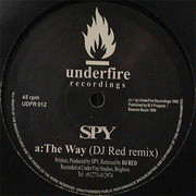 Spy - The Way / System Error (Remixes) (Underfire UDFR012, 1999) :   