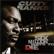 Cutty Ranks - Six Million Ways To Die (Priority Records P253871, 1996)