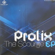 Prolix - The Scourge EP (Ganja-Tek Recordings GTEK014, 2010) :   