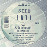 Fate - Deep Inside / Random (Eastside Records EAST17, 1997)