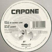 Capone - Take It Down Low / Blue Laser (Hardleaders HL055, 2001)