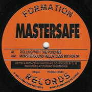Mastersafe - Rolling With The Punches / Monstersound (Formation Records FORM12045, 1994)