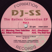 DJ SS - The Rollers Convention EP Part 2 (Formation Records FORM12049, 1994) :   