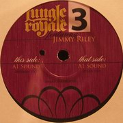 Jungle Royale feat. Jimmy Riley - A1 Sound (Remixes) (Jungle Royale ROYALE003, 2005)