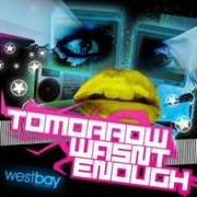 Atlantic Connection - Tomorrow Wasn't Enough (Westbay Recordings WESTBAYLP001R, 2009)