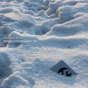 Alaska - The Mesozoic Era (Arctic Music AMLPCD01, 2010)