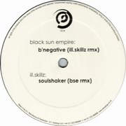 various artists - B' Negative (Ill.Skillz rmx) / Soulshaker (BSE rmx) (Ill.Skillz Recordings ILL004, 2004)