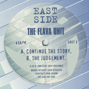 The Flava Unit - Continue The Story / The Judgement (Eastside Records EAST03, 1996)