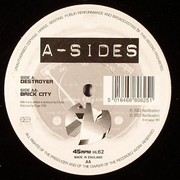 A-Sides - Destroyer / Brick City (Hardleaders HL062, 2003) :   