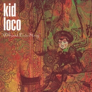 Kid Loco - A Grand Love Story (Yellow Productions 3984-22785-2, 1997)