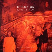Influx UK - Ghost People (Take My 2004) / Ghetto Messiah (Formation Records FORM12109, 2004) :   