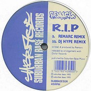 Remarc - R.I.P. (Remixes) (Suburban Base SUBBASE50R, 1995) : посмотреть обложки диска