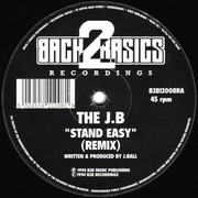 The JB - Stand Easy (Remix) / Droppin' 2 Steps (Back 2 Basics B2B12008R, 1994) :   