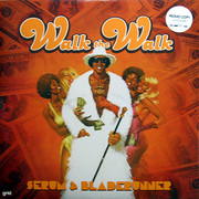 Serum & Bladerunner -  Walk The Walk / Warriors (Grid Recordings GRIDUK033, 2009) :   