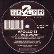 Apollo 13 - Do It Again / Let It Roll (Back 2 Basics B2B12039, 1996) :   