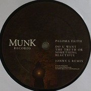 various artists - Do You Want The Truth Or Something Beautiful / Dreaming (Munk Records MUNK002, 2010) :   