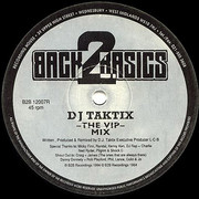 DJ Taktix - The Way (The VIP mix) (Back 2 Basics B2B12007R, 1994) :   