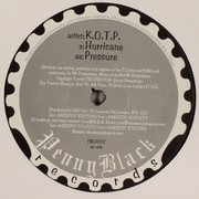 K.O.T.P. - Hurricane / Pressure (Penny Black PBLR032, 2004) :   