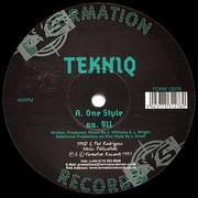 Tekniq - One Style / 911 (Formation Records FORM12076, 1997) :   