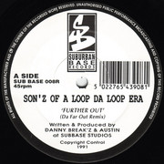 Sonz Of A Loop Da Loop Era - Further Out / Let Your Mind Be Free (Suburban Base SUBBASE08R, 1991) :   