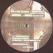 Rub-A-Dub Soldiers - Survival / Fightin (Stalefish Remix) (Tough Express TOUGHEXPRESS004, 2008) :   