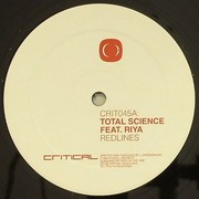 Total Science - Redlines / Skinz (Critical Recordings CRIT045, 2010) :   