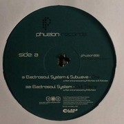Electrosoul System & Subwave - One / Out There (Phuzion Records PHUZION008, 2007) :   